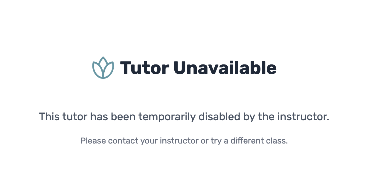 Student view showing "Tutor Unavailable" screen